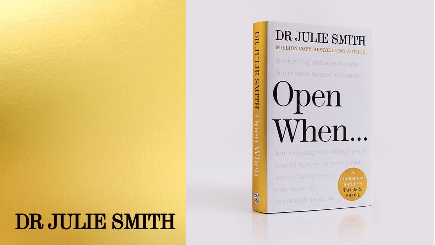 Dr Julie book banner: Open When...